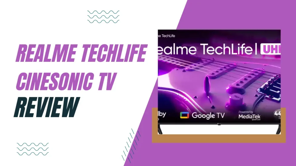 RealMe TechLife CineSonic 165 cm(65 Inch) 4k TV Review